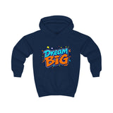 Dream Big Hoodie – Motivational Kids' Hoodie for Everyday Inspiration