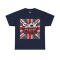 Sick One UK Flag T-Shirt | British Slang Graphic Tee