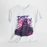 Drift Queen T-Shirt – Street Racer Edition