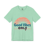 Good Vibes Only Typography T-Shirt - Positive Energy