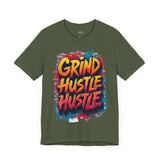 Grind Hustle Hustle T-Shirt – Bold Urban Streetwear Tee