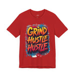 Grind Hustle Tee - Unstoppable Graffiti Urban Streetwear