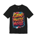 Grind Hustle Tee - Unstoppable Graffiti Urban Streetwear