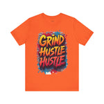 Grind Hustle Tee - Unstoppable Graffiti Urban Streetwear