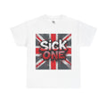 Sick One UK Flag T-Shirt | British Slang Graphic Tee