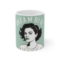 Dream Big Hustle Inspirational Coffee Mug - Mint Edition