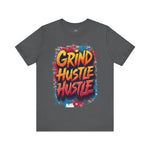 Grind Hustle Tee - Unstoppable Graffiti Urban Streetwear