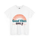 Good Vibes Only Positive Energy Typography T-Shirt