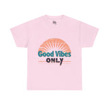 Good Vibes Only Positive Energy Typography T-Shirt