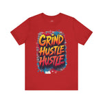 Grind Hustle Tee - Unstoppable Graffiti Urban Streetwear