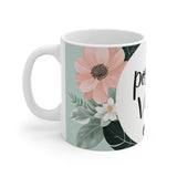 Positive Vibes Only - Brighten Day Floral Mug