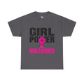 Girl Power Unleashed T-Shirt - Feminist Streetwear