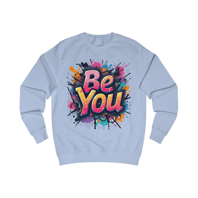 Be You Blue Sweatshirt – Graffiti Style Positive Message