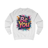 Be You Blue Sweatshirt – Graffiti Style Positive Message