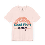 Good Vibes Only Typography T-Shirt - Positive Energy