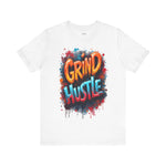 Grind Hustle Tee - Unstoppable Graffiti Urban Streetwear